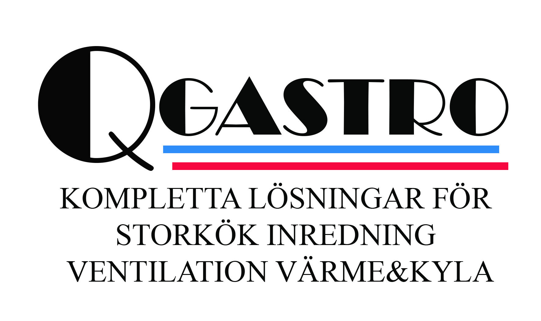 Kompletta lösningar för STORKÖKSINREDNING-VENTILATION–KYLA-VÄRME-ROSTFRITT-DISK-LUFTRENING-AVFALLSSYSTEM